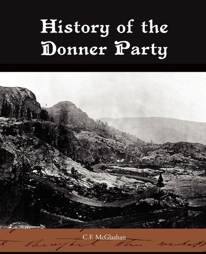 Front cover_History of the Donner Party