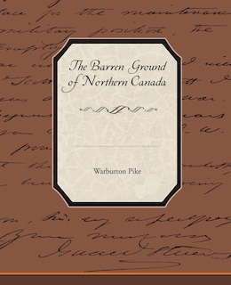 Couverture_The Barren Ground of Northern Canada