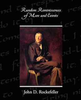 Front cover_Random Reminiscences of Men and Events