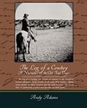 Front cover_The Log of a Cowboy A Narrative of the Old Trail Days