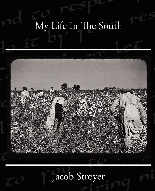 Front cover_My Life In The South