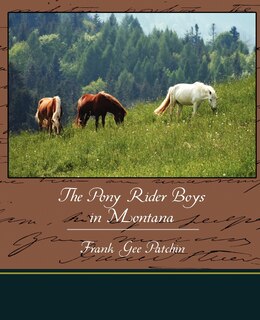 Front cover_The Pony Rider Boys in Montana
