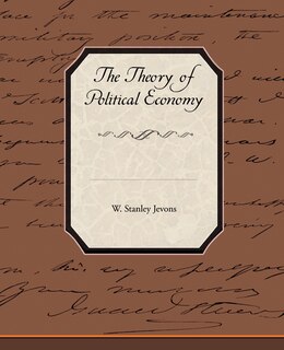 Front cover_The Theory of Political Economy