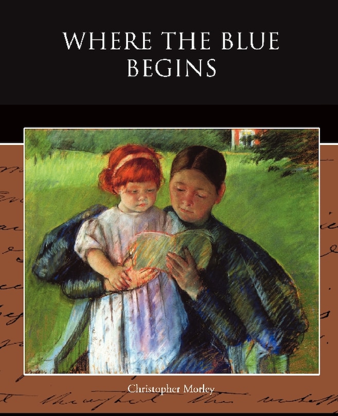 Front cover_Where the Blue Begins