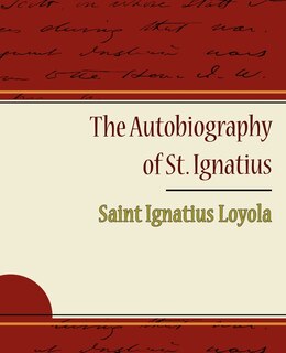 Front cover_The Autobiography of St. Ignatius
