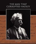 Couverture_The Man that Corrupted Hadleyburg