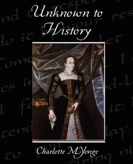 Front cover_Unknown to History