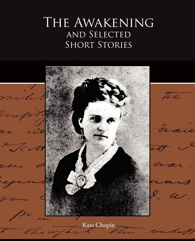 Front cover_The Awakening and Selected Short Stories