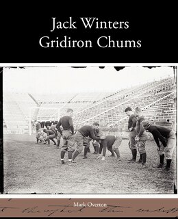 Front cover_Jack Winters Gridiron Chums