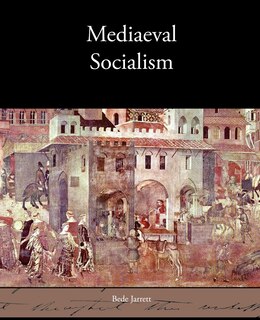 Front cover_Mediaeval Socialism