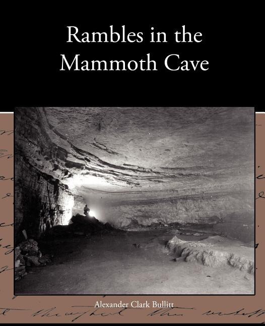 Front cover_Rambles in the Mammoth Cave