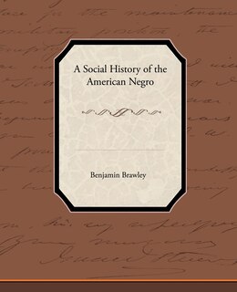 Front cover_A Social History of the American Negro