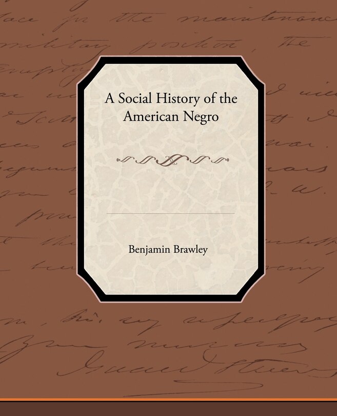 Front cover_A Social History of the American Negro