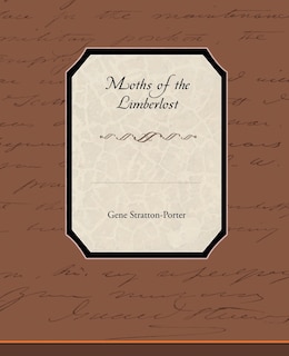 Front cover_Moths of the Limberlost