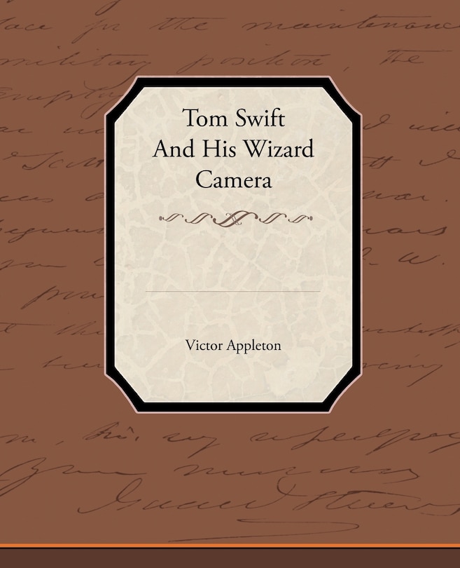 Couverture_Tom Swift and His Wizard Camera