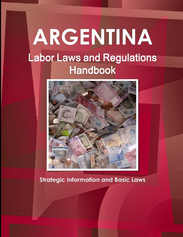 Couverture_Argentina Labor Laws and Regulations Handbook