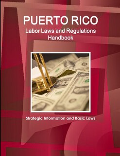 Front cover_Puerto Rico Labor Laws and Regulations Handbook