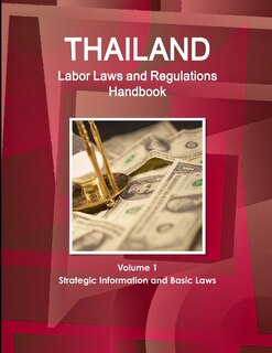 Couverture_Thailand Labor Laws and Regulations Handbook Volume 1 Strategic Information and Basic Laws