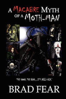Couverture_A Macabre Myth of a Moth-Man