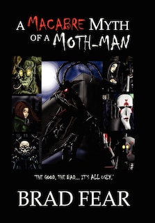 Couverture_A Macabre Myth of a Moth-Man