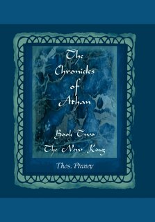 Front cover_The New King - Book Two of the Chronicles of Athan