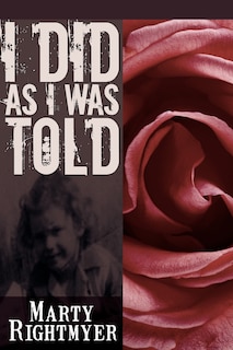 Front cover_I Did As I Was Told