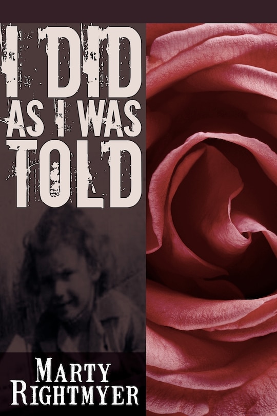 Front cover_I Did As I Was Told