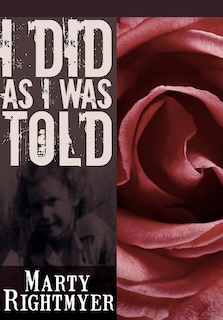 Front cover_I Did As I Was Told