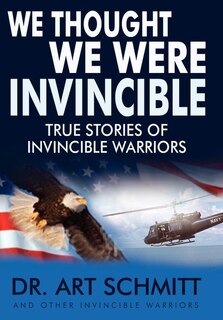 Front cover_We Thought We Were Invincible