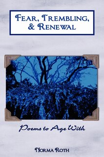 Front cover_Fear, Trembling, & Renewal