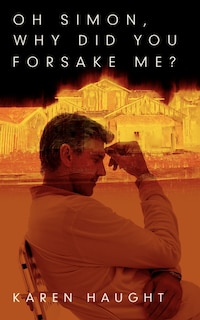 Couverture_Oh Simon, Why Did You Forsake Me?