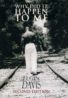 Front cover_Why Did It Happen To Me