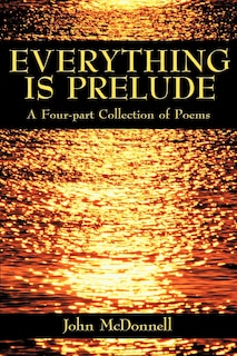 Front cover_EVERYTHING IS PRELUDE