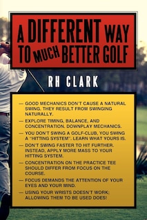 Front cover_A Different Way to (Much) Better Golf