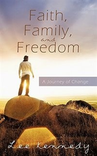 Couverture_Faith, Family, And Freedom