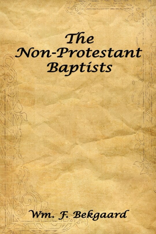Front cover_The Non-Protestant Baptists