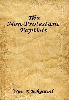 Front cover_The Non-Protestant Baptists