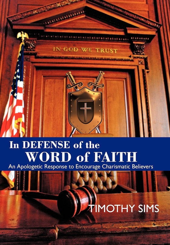 Front cover_In Defense of the Word of Faith