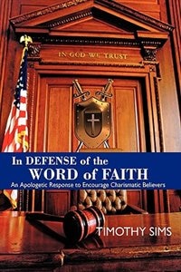 Couverture_In Defense of the Word of Faith