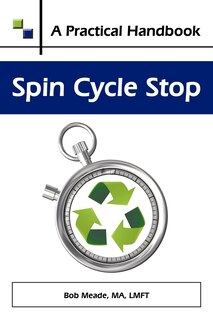 Spin Cycle Stop: A Practical Handbook on Domestic Violence Awareness