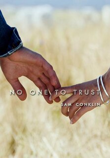 Front cover_No One to Trust