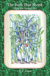 Front cover_The Bush That Shook