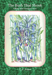 Front cover_The Bush That Shook