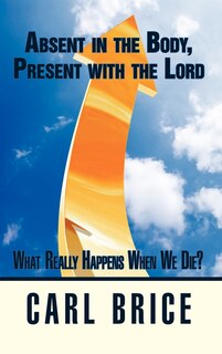 Couverture_Absent in the Body, Present with the Lord