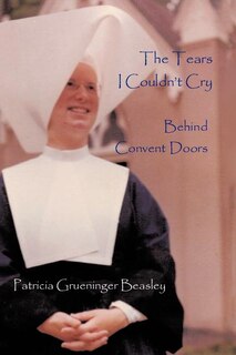 Front cover_The Tears I Couldn't Cry