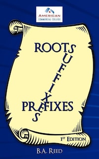 Front cover_Roots, Suffixes, Prefixes