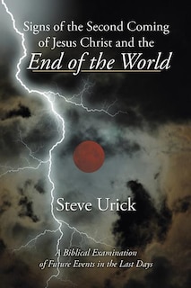 Couverture_Signs of the Second Coming of Jesus Christ and the End of the World