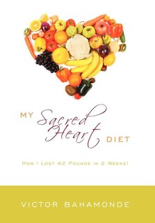 Front cover_My Sacred Heart Diet