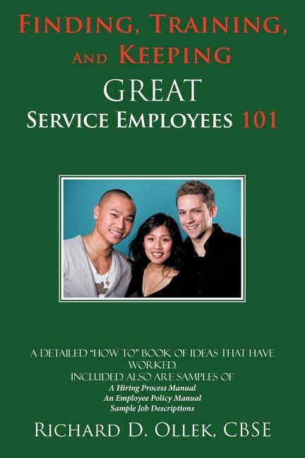 Couverture_Finding, Training, And Keeping GREAT Service Employees 101