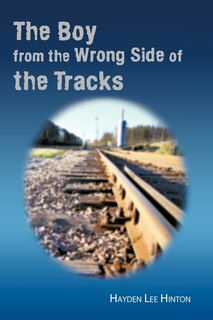 Couverture_The Boy From The Wrong Side Of The Tracks